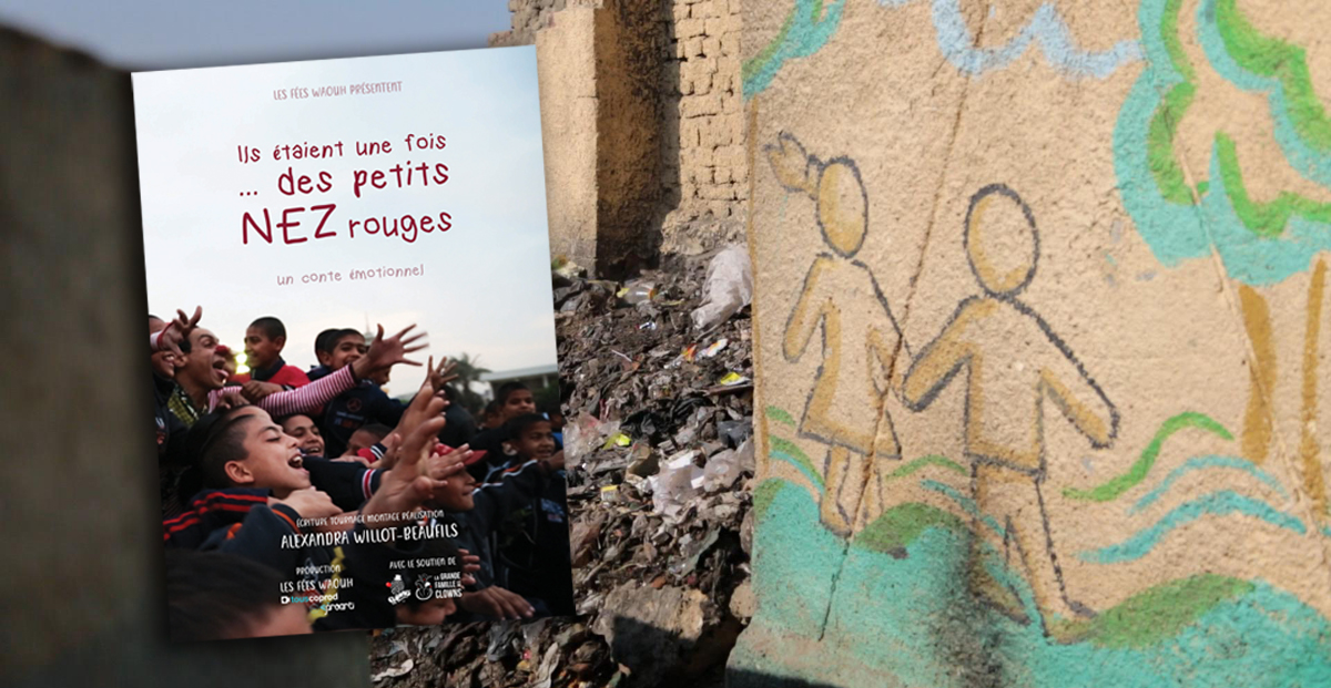 « Ils étaient une fois… des petits NEZ rouges » un conte émotionnel : des Clowns Sans Frontières filmés par Alexandra Willot-Beaufils. Crédit photo : Alexandra Willot-Beaufils « Ils étaient une fois… des petits NEZ rouges » un conte émotionnel : des Clowns Sans Frontières filmés par Alexandra Willot-Beaufils. Crédit photo : Alexandra Willot-Beaufils