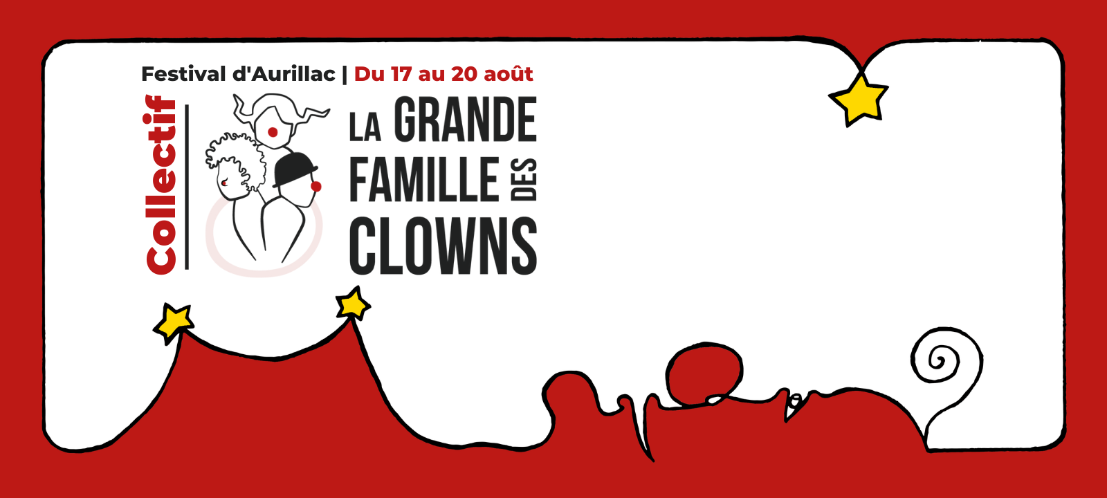 Collectif 2022 La Grande Famille des Clowns | 35e édition du Festival International de Théâtre de Rue d'Aurillac