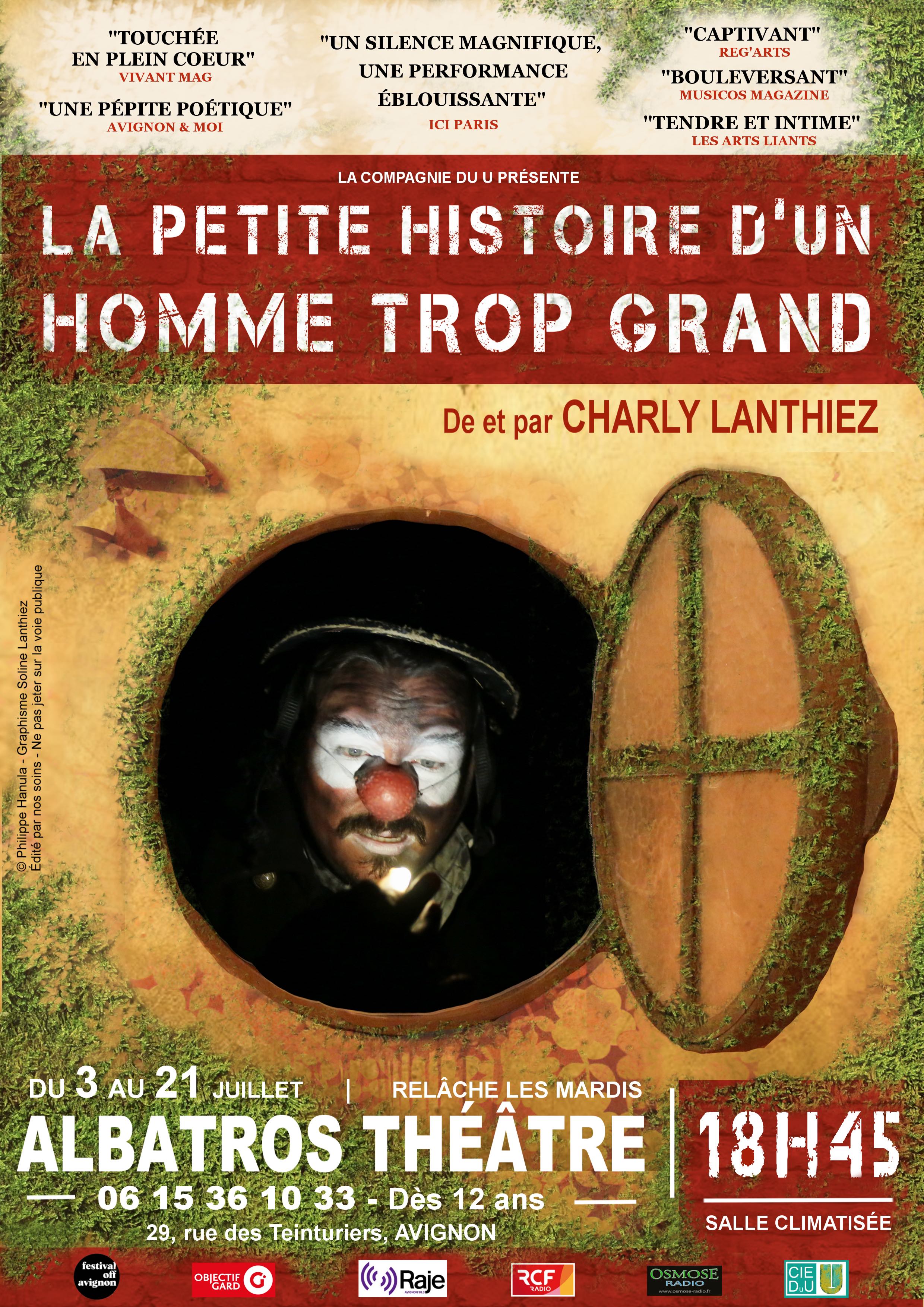 "La petite histoire d'un homme trop Grand" - Au fest Off d'Avignon 2024 !