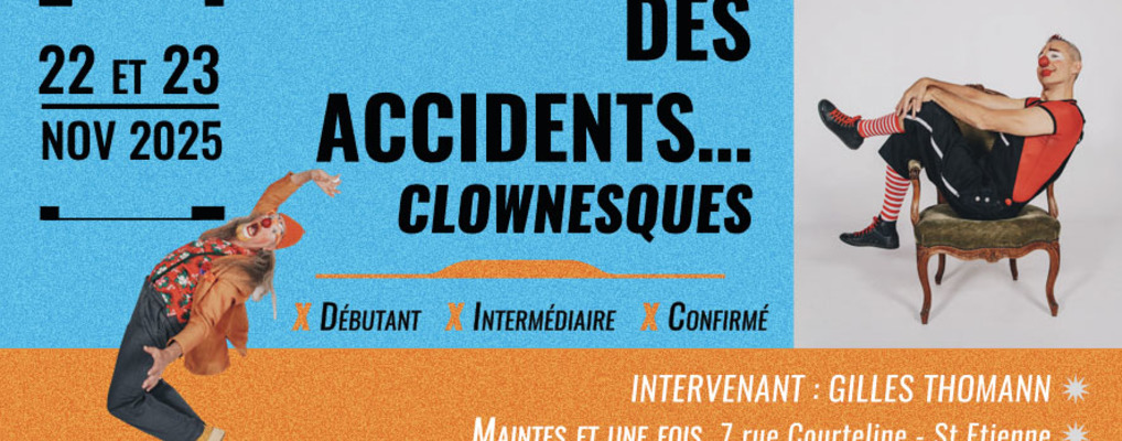 Des Accidents... Clownesques