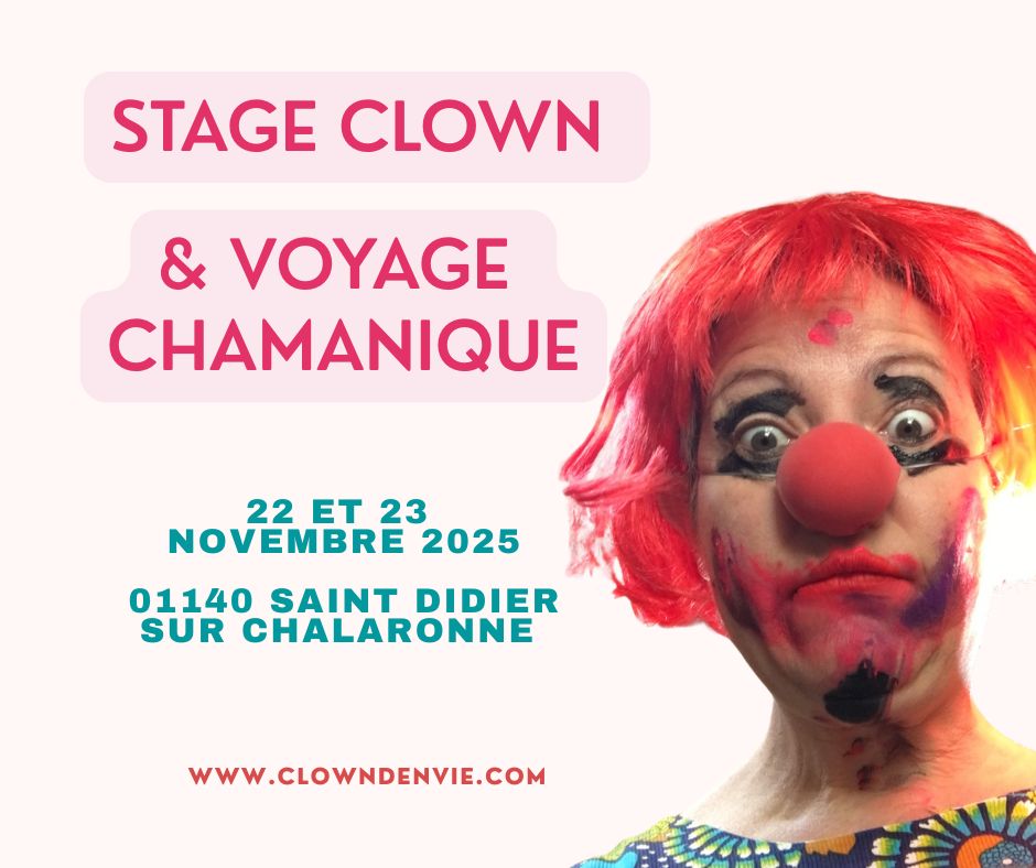  Clown et voyage chamanique www.clowndenvie.com 