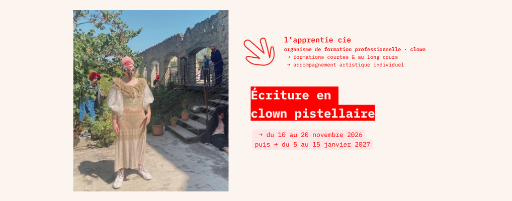 Écriture en clown pistellaire (novembre 2026 / janvier 2027)