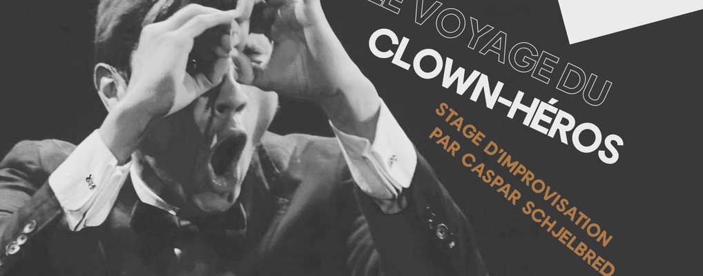 Le voyage du clown-héros
